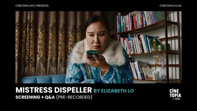 Cinetopia DOC: Mistress Dispeller + Q&A